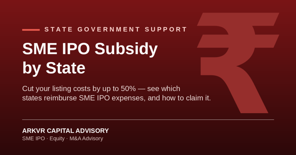 SME IPO Subsidies by State: The Hidden Government Support Most Founders Don’t Know About